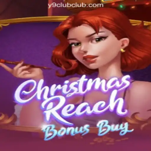 Dive into the Festive Thrills of ChristmasReachBonusBuy at Y9CLUB Online Casino Philippines
