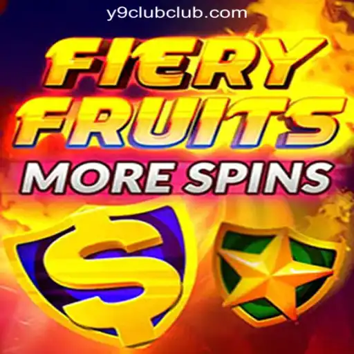 FieryFruitsMoreSpins: A Burst of Excitement at Y9CLUB Online Casino Philippines