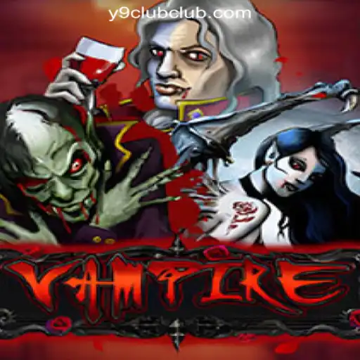 Vampire: A Thrilling Casino Game at Y9CLUB Online Casino Philippines